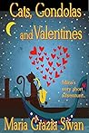 Cats, Gondolas and Valentines by Maria Grazia Swan Cats, Gondolas and Valentines by Maria Grazia Swan