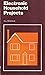 Electronic Household Projects