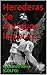 Herederas de Antiguos Imperios (Spanish Edition)