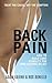 Back Pain: How to build core stability for long-lasting relief: Treat the Cause, Not the Symptom