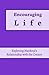 Encouraging Life (Elder's Model of Creation Book 1)