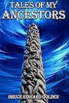 Tales of My Ancestors