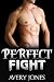 Perfect Fight