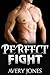 Perfect Fight