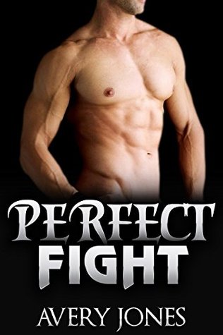 Perfect Fight (Kindle Edition)