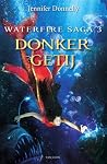 Donker getij by Jennifer Donnelly Donker getij by Jennifer Donnelly
