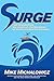 Surge: Time the Marketplace, Ride the Wave of Consumer Demand, and Become Your Industry's Big Kahuna