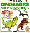 How to Draw Dinosaurs and Prehistoric Life (How to Draw)