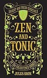 Zen and Tonic: Sa...