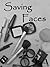 Saving Faces by Amanda Keller