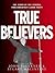 True Believers: The Story of the Federal Parliamentary Labor Party