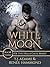 White Moon (Hells Gate #3)