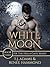 White Moon (Hells Gate #3)