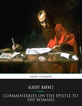 Commentaries on the Epistle to the Romans