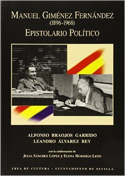 Manuel Giménez Fernández (1896-1968): epistolario político