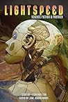 Lightspeed Magazine, Issue 69, February 2016 by John Joseph Adams