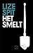 Het smelt by Lize Spit