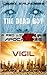 Apocalypse: The Dead Boy / Vigil