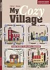 My Cozy Village: ...