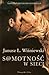 S@motność w Sieci by Winiewski Janusz Leon Wowne...