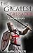 The Greatest Crusader