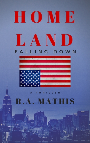 Falling Down: Part 1 of the Homeland Series