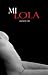 Mi Lola (Spanish Edition)