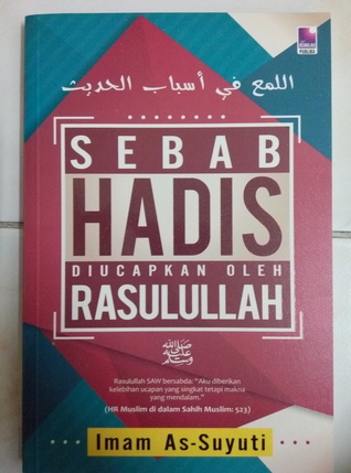 Sebab Hadis Diucapkan Oleh Rasulullah (Unknown Binding)