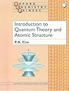 Introduction to Quantum Theory and Atomic Structure
