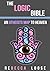 The Logic Bible: An Athiest's Map to Heaven
