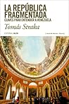 La república frag...
