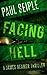 Facing Hell