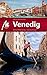Venedig Reiseführer Michael Müller Verlag: Individuell reisen mit vielen praktischen Tipps (MM-City) (German Edition)