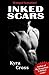 Inked Scars (Inked Series B...