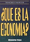 ¿Qué es la economía?