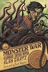 The Monster War by Alan Gratz