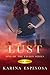 Lust (Sins of the Fallen #3)