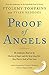 Proof of Angels: The Defini...