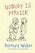 Nobody Is Perfick by Bernard Waber