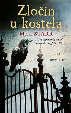 Zločin u kostela (Paměti Hugha de Singletona, lékaře, #2)