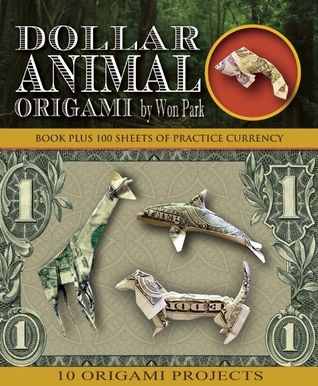 Dollar Animal Origami (Origami Books)