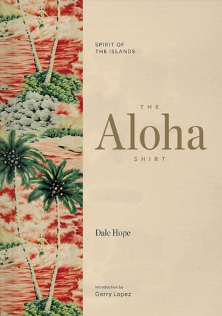pdf download The Aloha Shirt: Spirit of the Islands