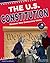 The U.S. Constitution: Discover How Democracy Works with 25 Projects (Build It Yourself)