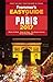 Frommer's EasyGuide to Paris 2017 by Anna E. Brooke