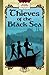Thieves of the Black Sea: Red Hand Adventures, Book 4