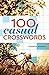 100 Casual Crosswords