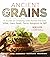 Ancient Grains: A Guide to ...