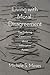 Living with Moral Disagreement by Michele S. Moses