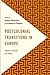 Postcolonial Transitions in Europe: Contexts, Practices and Politics (Frontiers of the Political)
