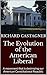 The Evolution of the American Liberal (Evolution Series #6)